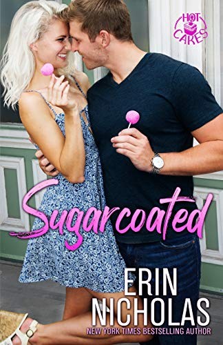 Erin Nicholas: Sugarcoated (Paperback, 2020, En Fiction, Inc)