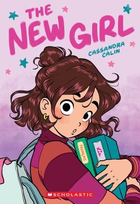 Cassandra Calin: New Girl (2024, Scholastic)