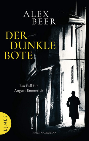 Alex Beer: Der dunkle Bote (Hardcover, German language, Limes)