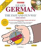 Paul G. Graves: Learn German, Deutsch, the fast and fun way (2004, Barron's)