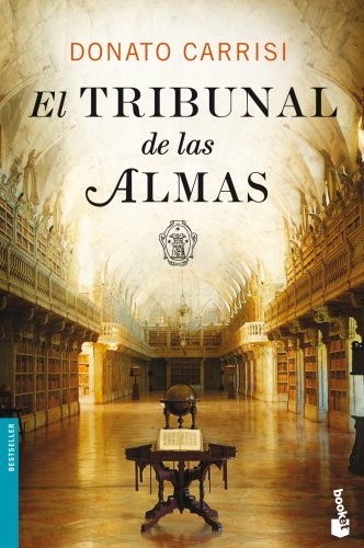 Donato Carrisi, Maribel Campmany Tarrés: El Tribunal de las Almas (Paperback, Booket)