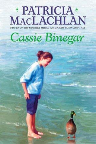 Patricia MacLachlan: Cassie Binegar (Paperback, 2002, Harper Trophy)