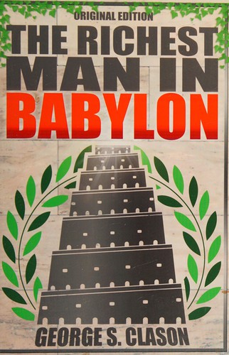 Clason, George S.: The richest man in Babylon (2015, Dauphin Publications Inc)