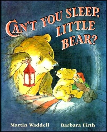Martin Waddell: Can't you sleep, little bear? (1988, Walker)