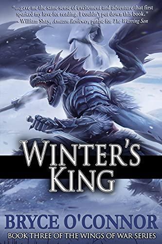 Bryce O'Connor: Winter's King (2017)