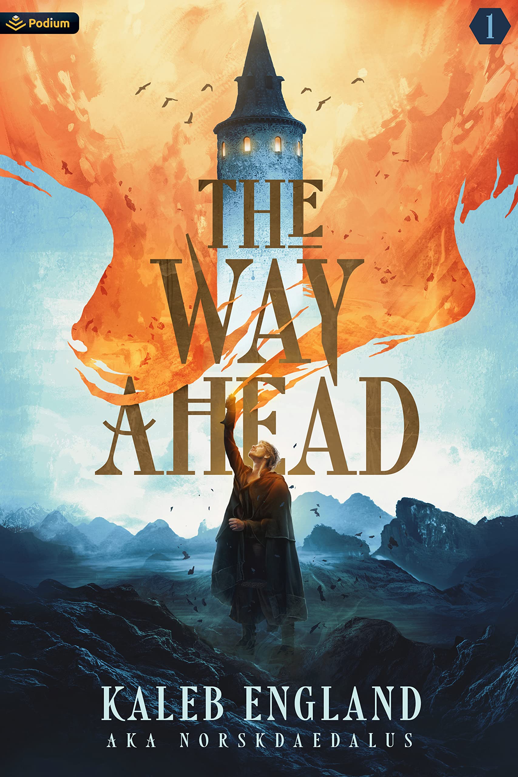 Kaleb England, NorskDaedalus: The Way Ahead (Paperback, 2022, Podium Publishing)