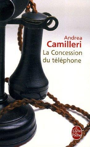 Andréa Camilleri: La Concession du téléphone (Paperback, French language, LGF)