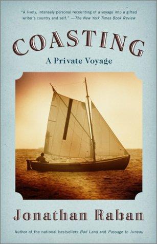 Jonathan Raban: Coasting (2003, Vintage Books)