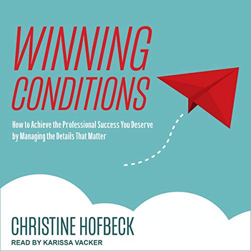 Christine Hofbeck: Winning Conditions (AudiobookFormat, 2021, Tantor and Blackstone Publishing)