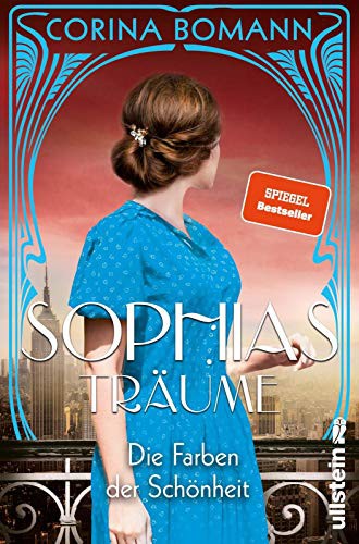 Corina Bomann: Die Farben der Schönheit - Sophias Träume (Paperback, German language)