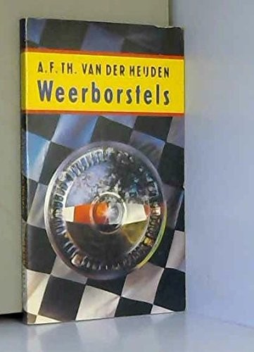 A. F. Th. van der Heijden: Weerborstels (1992, Querido)