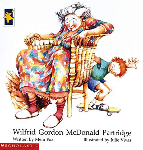 Mem Fox: Wilfrid Gordon McDonald Partridge (Paperback, 2008, Scholastic Press)