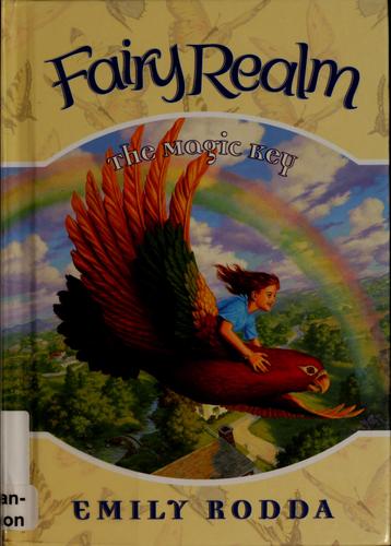 Emily Rodda: The Magic Key (Fairy Realm, #5) (2004, HarperCollins)
