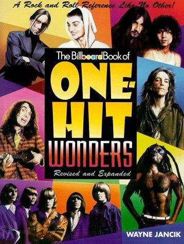 Wayne Jancik: The Billboard Book of One-hit Wonders (1998)