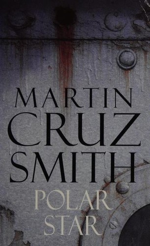 Martin Cruz Smith: Polar Star (1996, Pan Books)