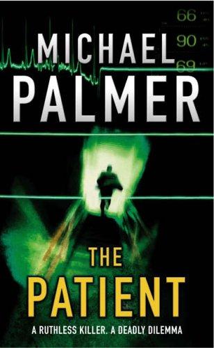 Michael Palmer: The Patient (Paperback, Arrow Books Ltd)