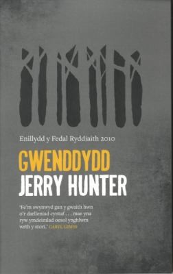 Jerry Hunter: Gwenddydd (Gwasg Gwynedd)