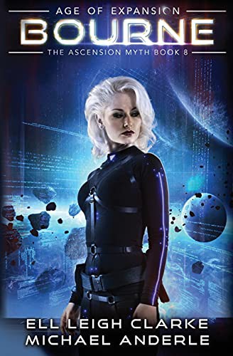 Michael Anderle, Ell Leigh Clarke: Bourne (Paperback, Lmbpn Publishing)