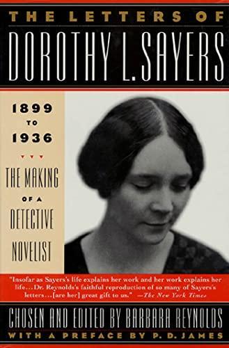 Dorothy L. Sayers: The letters of Dorothy L. Sayers [Vol. 1] : the making of a detective novelist (1996, St. Martin's Press)