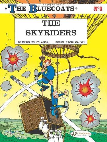 Raoul Cauvin: The Skyriders (2010)
