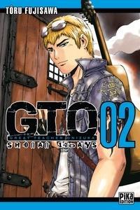 Tōru Fujisawa: GTO : Shonan 14 Days Tome 2 (French language)