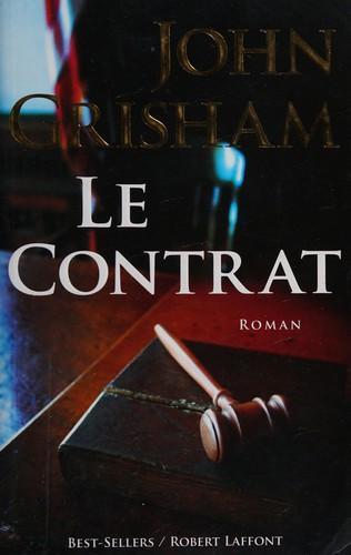 John Grisham: Le contrat (French language, 2008)