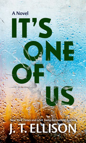 J. T. Ellison: It's One of Us (2023, Cengage Gale)