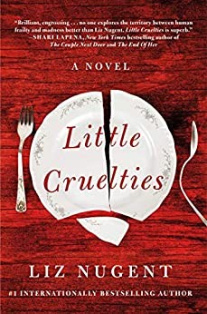 Liz Nugent: Little Cruelties (2020, Gallery Books)