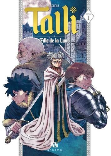 Sourya: Talli, Fille de la Lune (Talli, #1) (French language)