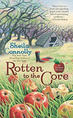 Sheila Connolly: Rotten to the Core (2009)