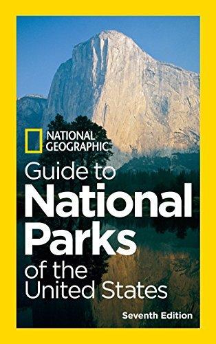 National Geographic: National Geographic guide to national parks of the United States (2012)