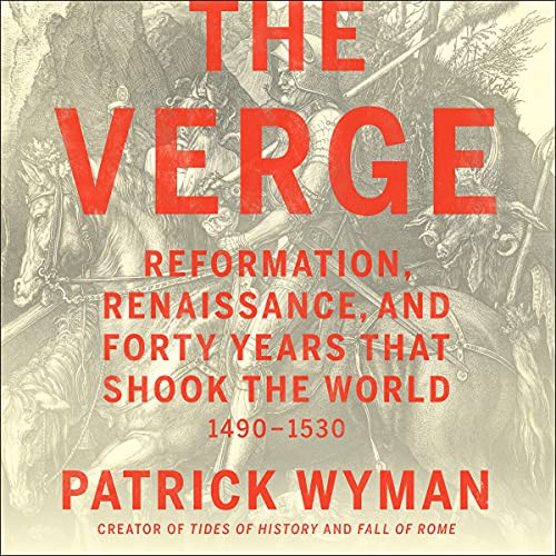 Patrick Wyman: The Verge (AudiobookFormat, 2021, Hachette Book Group and Blackstone Publishing)