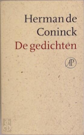 De gedichten (Paperback, Singel Uitgevers)