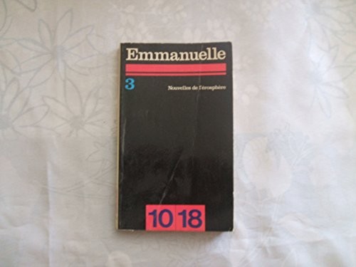 Emmanuelle Arsan: Emmanuelle II (Paperback, 1974, Grove Press, 10 18)