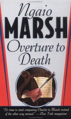 Ngaio Marsh: Overture To Death (A Roderick Alleyn Mystery) (Paperback, 1998, St. Martin's Paperbacks)