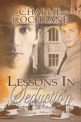 Cochrane, Charlie: Lessons In Seduction (2010, Samhain Publishing)