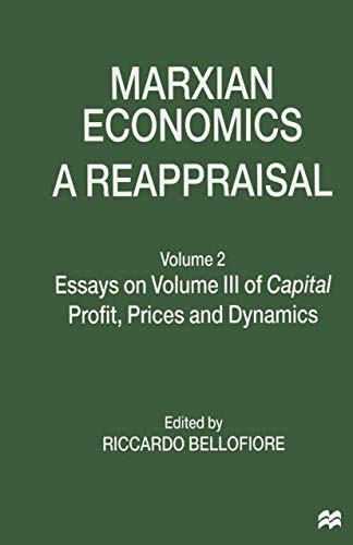 Riccardo Bellofiore: Marxian Economics : A Reappraisal (Paperback, Palgrave Macmillan)