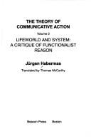Jürgen Habermas: The theory of communicative action (1984, Beacon Press)