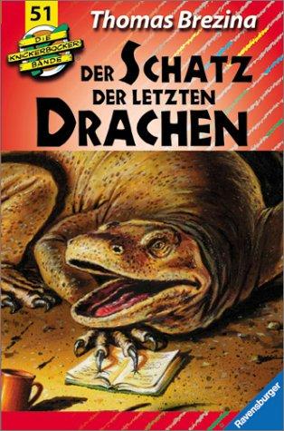 Thomas Brezina, Ertugul Edirne: Die Knickerbocker-Bande, Bd.51, Der Schatz der letzten Drachen (Hardcover, Ravensburger Buchverlag)
