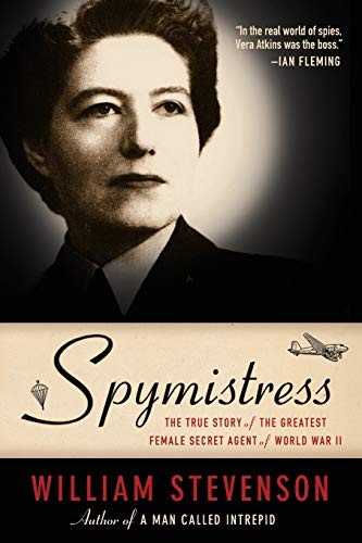 William Stevenson: Spymistress (Paperback, 2011, Arcade)
