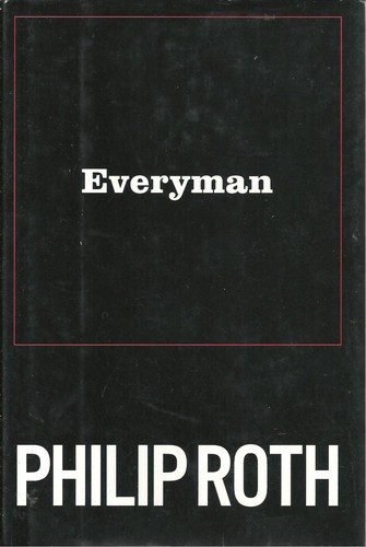 Philip Roth: Everyman (2006, Houghton Mifflin)