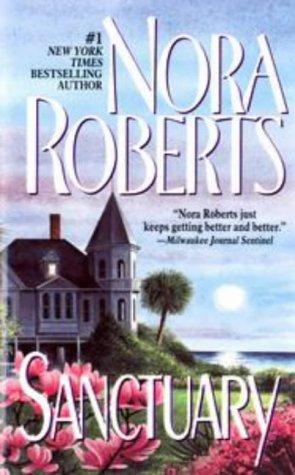 Nora Roberts: Sanctuary (Paperback, 2004, Jove)