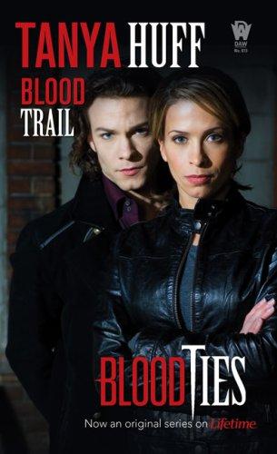 Tanya Huff: Blood Trail (Paperback, 2007, DAW)