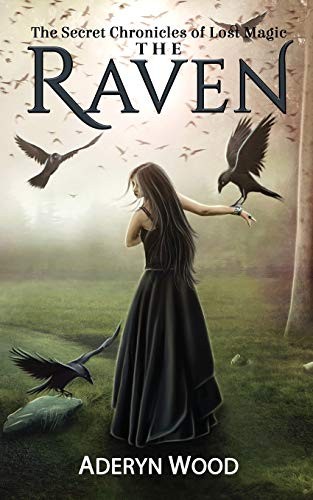 Aderyn Wood: The Raven (Paperback, 2015, CreateSpace Independent Publishing Platform)