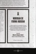 Alberto Reyero: Morirán de forma indigna (Paperback, 2022, LIBROS DEL KO, SLL)
