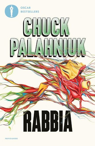 Chuck Palahniuk, Chuck Palahniuk, Javier Calvo Perales, Javier Calvo: Rabbia. Una biografia orale di Buster Casey (Italian language, 2022, Mondadori)