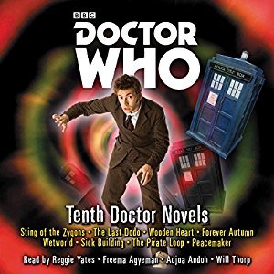 Simon Guerrier, Paul Magrs, Mark Morris, Stephen Cole, Mark Michalowski, Martin Day, Jacqueline Rayner, James Swallow: Doctor Who: Tenth Doctor Tales: 10th Doctor Novels (AudiobookFormat)