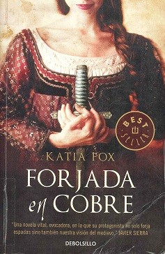 Forjada en cobre (2010, Debolsillo)