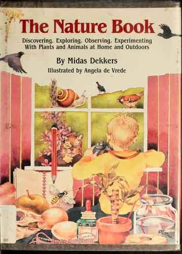 Midas Dekkers: The nature book (1988, Macmillan)