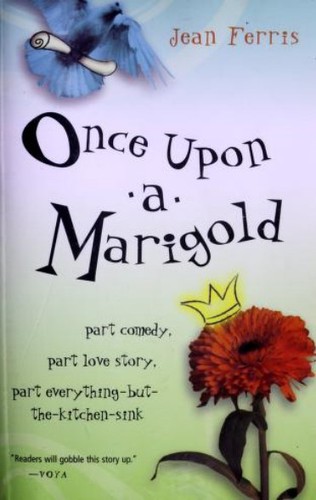 Jean Ferris: Once Upon a Marigold (2002, Harcourt, Inc.)